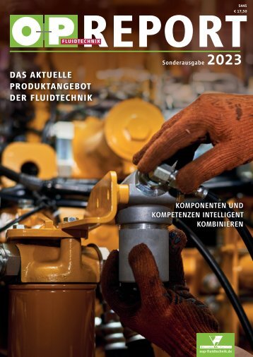 O+P Fluidtechnik Report 2023