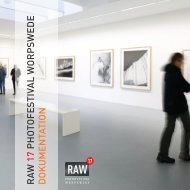 RAW Photo Triennale Worpswede 2017 – Rückblick