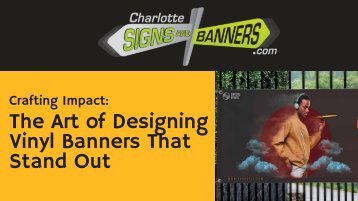 Crafting Impact: The Art of Designing Vinyl Banners That Stand Out