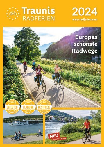 Traunis Radferien 2024 - Europas schönste Radwege