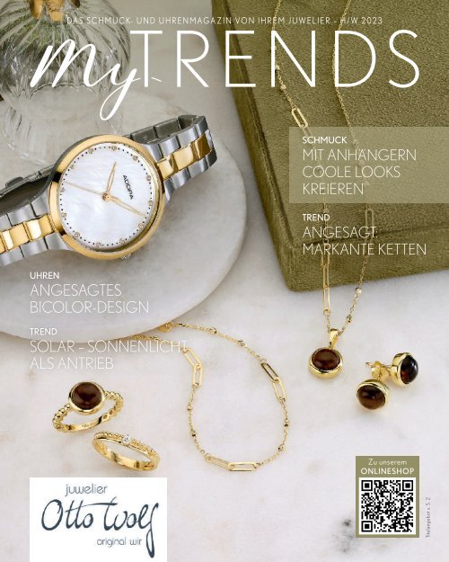 Juwelier Otto Wolf | myTrends Magazin Herbst/Winter 2023