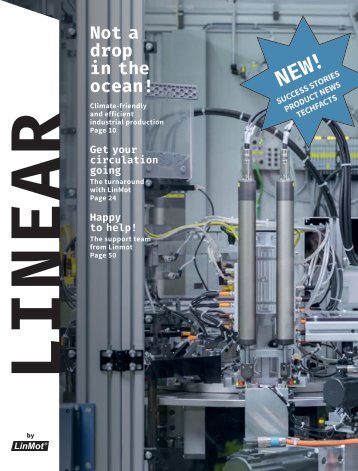 LINEAR - The customer magazine from LinMot