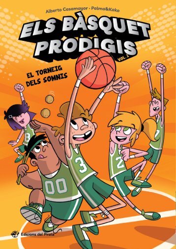 Els bàsquet prodigis Vol1 - El torneig dels somnis