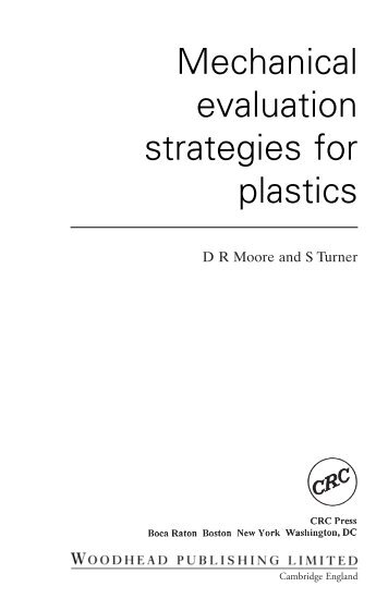 Mechanical evaluation strategies for plastics