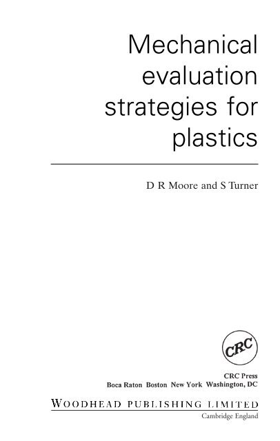 Mechanical evaluation strategies for plastics