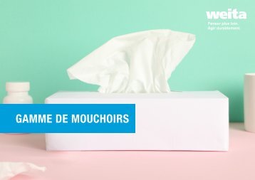 Gamme de Mouchoirs