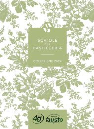 fausto - Katalog - SCATOLE PER PASTICCERIA 2024