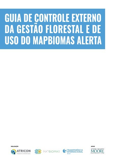 Guia de Controle Externo da Gestão Florestal e de Uso do MapBiomas Alerta