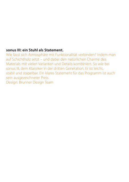 sonus III: ein Stuhl als Statement. - Brunner Group