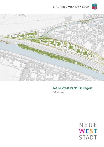 Rahmenplanbroschüre Neue Weststadt.pdf - Esslingen