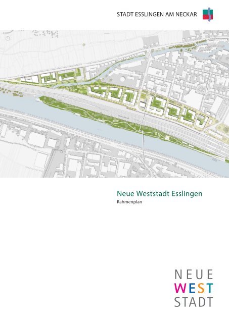 Rahmenplanbroschüre Neue Weststadt.pdf - Esslingen