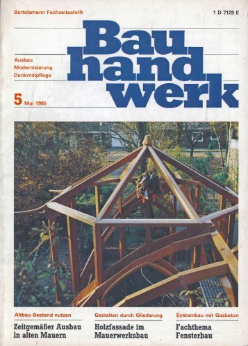 BAUHANDWERK 5 Mai 1985 - Gewächshaus in Oldenburg - Burckhardt Fischer