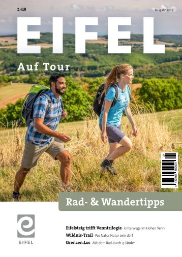 Eifel | Auf Tour 2024 - Rad- und Wandertipps für die Eifel