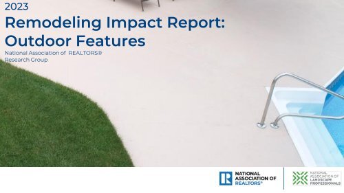 2023 Remodeling Impact Outdoor Features | NAR | 03-17-2023