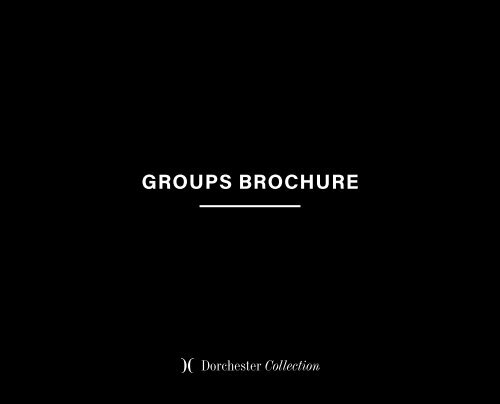 The Dorchester Groups Brochure