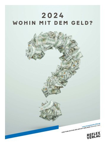 2024 – Wohin mit dem Geld?