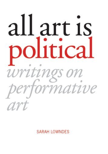 All Art is Political by Sarah Lowndes sampler