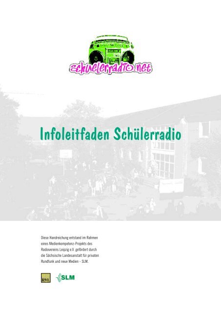 infoleitfaden schülerradio.indd - lauter design