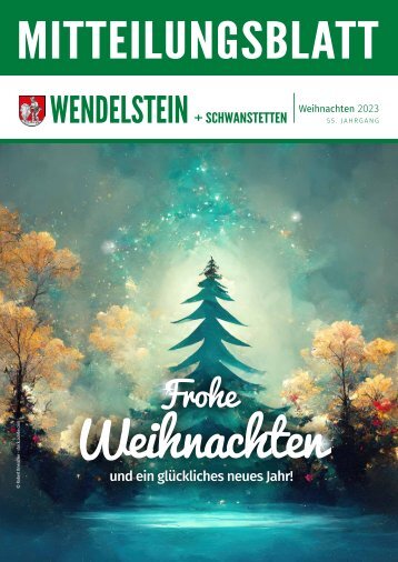 Mitteilungsblatt Wendelstein+Schwanstetten - Weihnachtsausgabe 2023