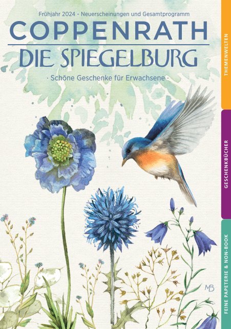 Die Spiegelburg I Collection, Geschenkbuch &amp; Feine Papeterie Frühjahr  2024