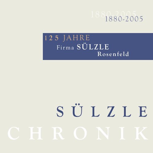 125 Jahre Sülzle - SSK Gruppe