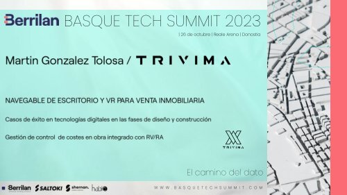 Martín González (Trivima) «Gestión de control de costes en obra integrado con RV/RA» - BTS 2023