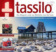 tassilo - das Magazin rund um Weilheim und die See - Ausgabe Januar/Februar 2024