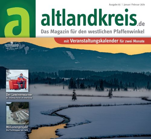 altlandkreis - das Magazin für den westlichen Pfaffenwinkel - Ausgabe Januar/Februar 2024
