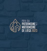 Prix du Patrimoine et du Matrimoine de la Ville de Liège 2023