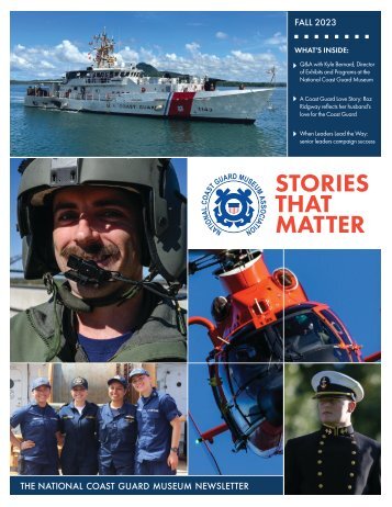 National Coast Guard Museum Association Newsletter (Fall 2023)