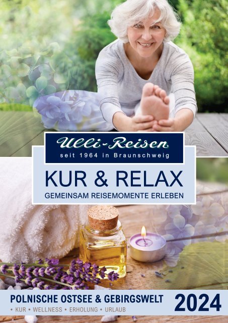 Ulli-Reisen - Kur & Relax 2024 Katalog