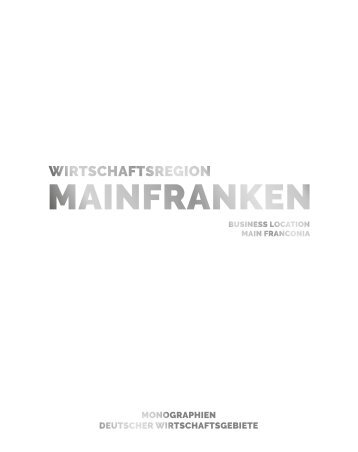 Wirtschaftsregion Mainfranken