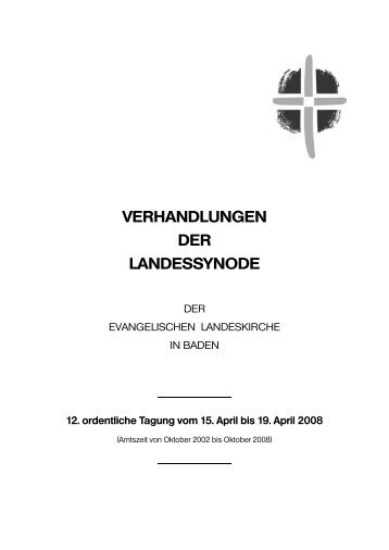 verhandlungen der landessynode - Evangelische Landeskirche in ...