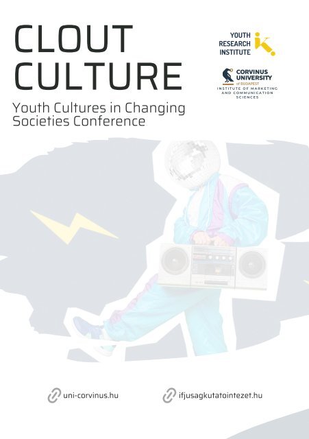 Clout Culture - Youth Cultures in Changing Societes Conference