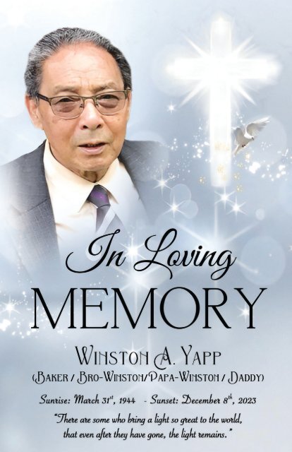 Keepsake Memories invites you to experience the Digital Memorial Program dedicated to Winston A. Yapp