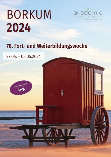 Borkum 2024: 78. Fort- und Weiterbildungswoche der Akademie für medizinische Fortbildung der ÄKWL und der KVWL