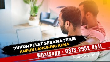 0813-2952-4511 Dukun Pelet Sesama Jenis Jarak Jauh Tanpa Puasa