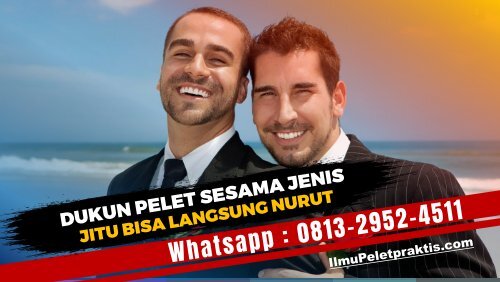 0813-2952-4511 Dukun Pelet Sesama Jenis Tanpa Ritual Langsung Nurut