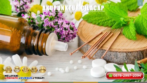 WA 0878-2997-2094 Akupuntur Cilacap Pengobatan Terapi Akupunktur Bersertifikat