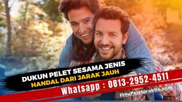 0813-2952-4511 Dukun Pelet Sesama Jenis Paling Jitu Dari Jarak Jauh