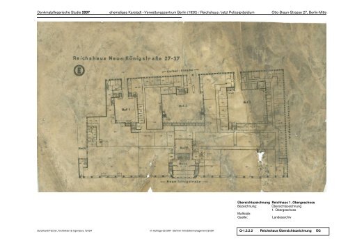 Ehemaliges Polizeipräsidium Berlin (Ost) - Anhang zur Denkmalpflegerischen Studie 2007 - BIM Berliner Immobilienmanagement GmbH