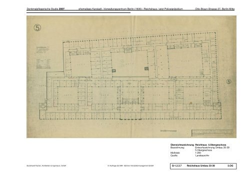 Ehemaliges Polizeipräsidium Berlin (Ost) - Anhang zur Denkmalpflegerischen Studie 2007 - BIM Berliner Immobilienmanagement GmbH