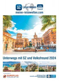 Unterwegs mit SZ und Volksfreund 2024 - Euroflug Touristik