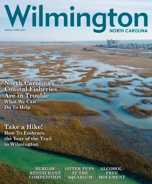 Wilmington Magazine March/April 2023