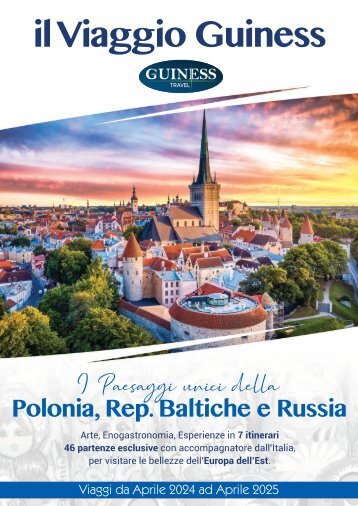 I paesaggi unici della Polonia, Repubbliche Baltiche e Russia - Guinesstravel 2024-2025