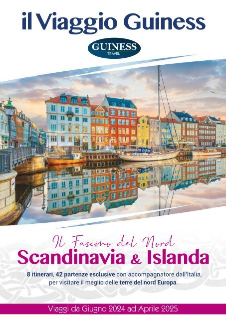 Il fascino del Nord - Scandinavia e Islanda - Guinesstravel 2024-2025