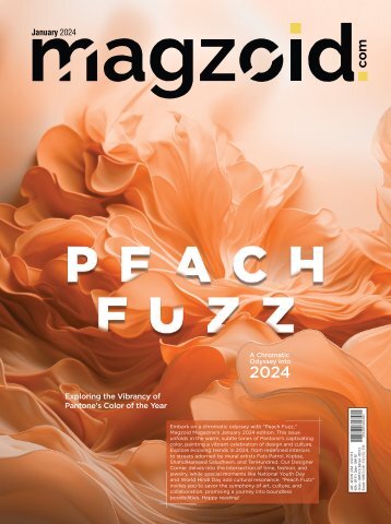MAGZOID - Luxury Magazine in the Creative Space | January 2024 |