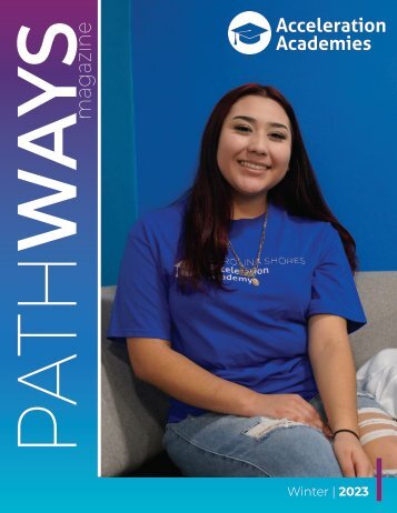 Acceleration Academies 2023 Winter Pathways Magazine