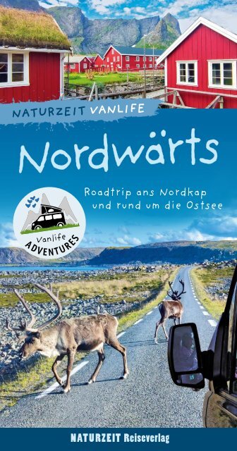 Leseprobe »Nordwärts. Roadtrip zum Nordkap und rund um die Ostsee«