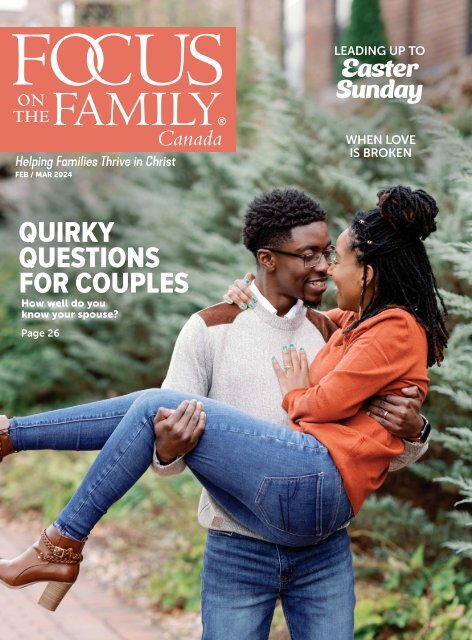 Focus on the Family Magazine - February/March 2024